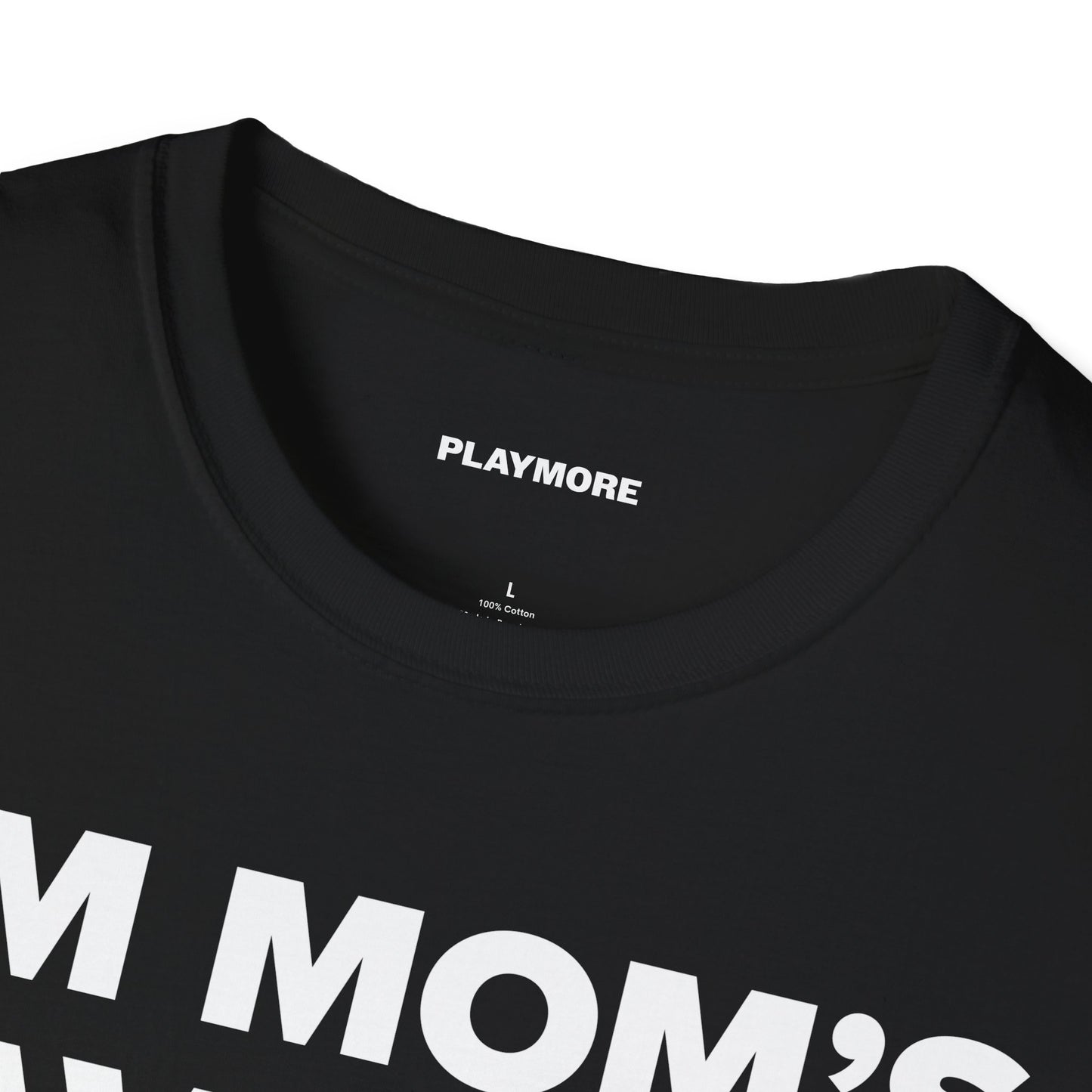I'M MOM'S FAVORITE T-SHIRT