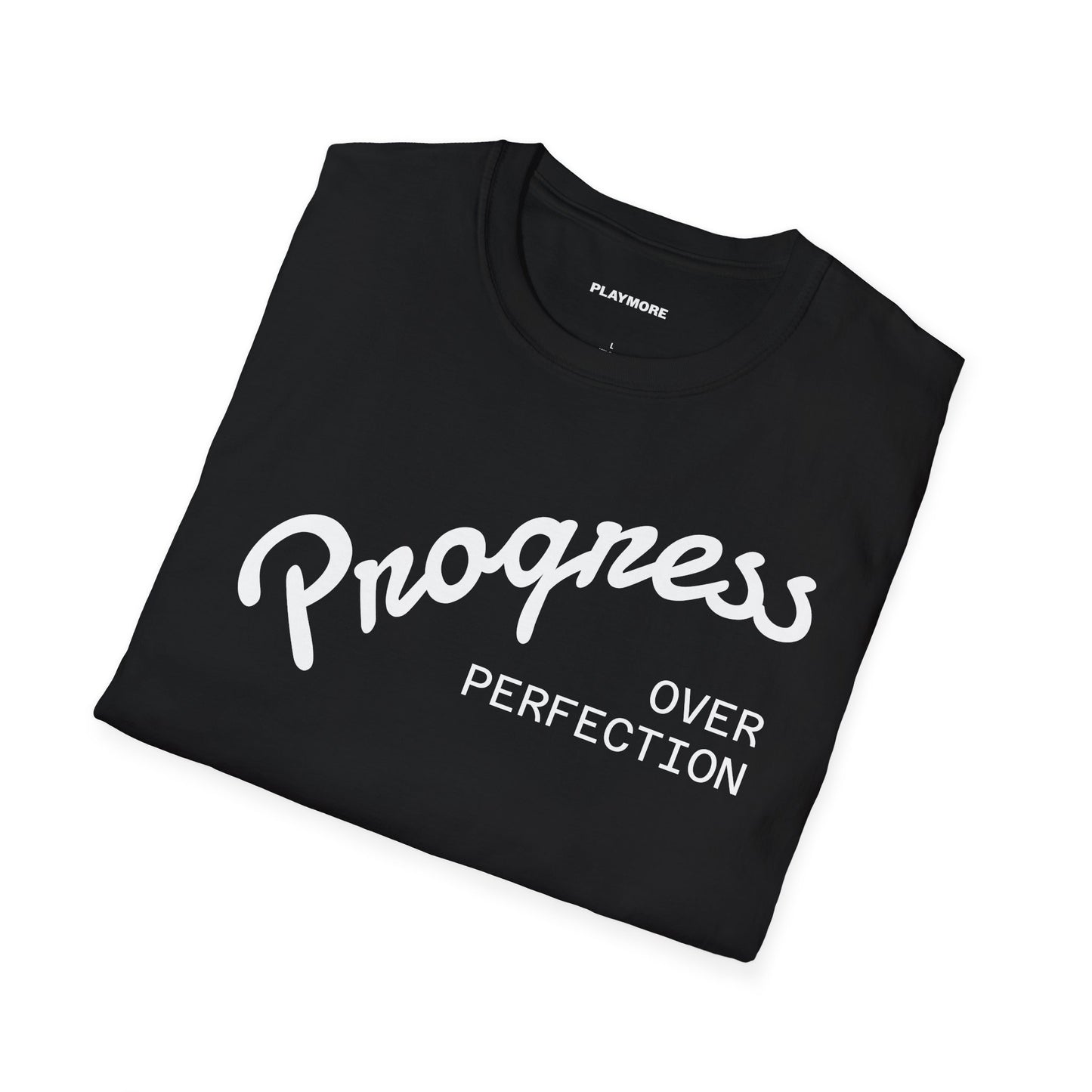 Progress Over Perfection T-Shirt